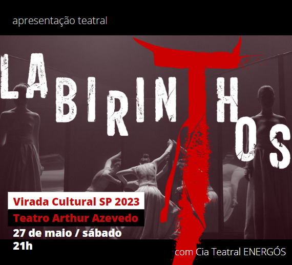 LABIRINTHOS na Virada Cultural SP 2023